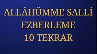 ALLÂHÜMME SALLİ DUASI EZBERLEME 10 TEKRAR [upl. by Atiuqa688]