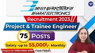 BEL Recruitment 2023  Project amp Trainee Engineering Posts  Latest Vacancy Out [upl. by Erdied]