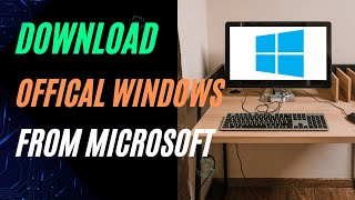 How to download Windows ISO directly from Microsoft website  Download any official windows [upl. by Mikel]