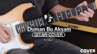 Duman  Bu Akşam Gitar Cover [upl. by Akkim]