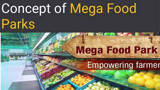 Concept of Mega Food Parks in Hindi [upl. by Ahselrak827]