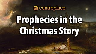 Prophecies in the Christmas Story [upl. by Nitsud]