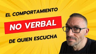 Hablando de comportamiento no verbal [upl. by Cathee]