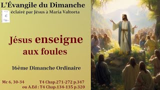 Évangile du dimanche selon Maria Valtorta – Jésus enseigne les foules [upl. by Gomez]