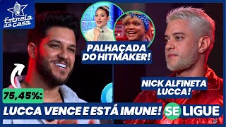 Estrela da Casa  Lucca vence e está imune Nick alfineta Lucca Palhaçada no Hitmaker  Ao Vivo [upl. by Boarer]