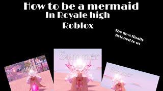 How to become a mermaid in Royale high roblox [upl. by Eanar7]