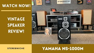 Yamaha NS1000M Vintage Speaker Review [upl. by Akahc]