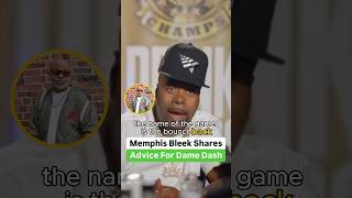 Memphis Bleek Shares Advice For Dame Dash [upl. by Mari]