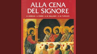 Adoremus dominum Alla cena del Signore [upl. by Hgielhsa]