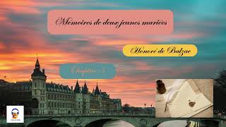 Mémoires de deux jeunes mariées  Honoré de Balzac  Chapitre 5  Livre Audio gratuit [upl. by Artemis]