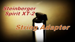 STEINBERGER SPIRIT XT2 STANDARD BASS  STRING ADAPTER [upl. by Sugden803]