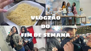 VLOGZÃO FDS  RECEITA QUERMESSE E CHÁ DE BEBÊ ❤️ [upl. by Demeyer589]