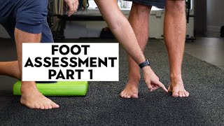 Foot Assessment Part 1 What To Do When Your Foot Doesnt Pronate Or Supinate [upl. by Vorfeld]