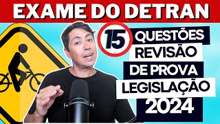 Prova do Detran REVISÃO 2024  15 QUESTÕES COMENTADAS DO EXAME TEÓRICO Legislação de trânsito [upl. by Junji]