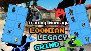 The BEST Loomian Legacy Trading Montage YET [upl. by Corron]