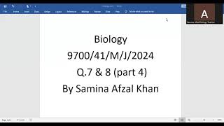 A level Biology 9700 Paper41 May June 2024 Q [upl. by Wyatan]