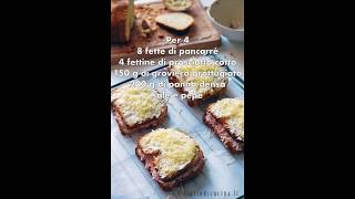 Croque Monsieur  il toast al formaggio e prosciutto alla francese [upl. by Jana]