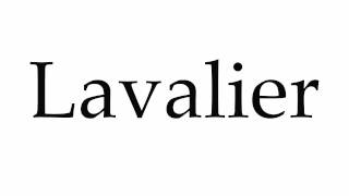 How to Pronounce Lavalier [upl. by Burr]