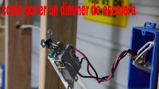 Como CONECTAR UN DIMMER DE ESCALERA [upl. by Aloysia]