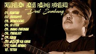 KUMPULAN LAGU DOEL SUMBANG TERPOPULER ALBUM TERBAIK [upl. by Hajidahk]