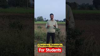 Charvaka Philosophy for Students shorts motivation [upl. by Annauj749]