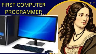 The First Computer Programmer Was a Woman The Story of Ada Lovelace [upl. by Rudy]