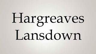 How to Pronounce Hargreaves Lansdown [upl. by Salesin]