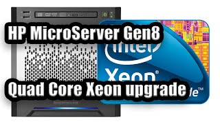 Intel Quad Core Xeon E31260L upgrade  HP ProLiant MicroServer Gen8 [upl. by Aileon792]