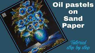 Sandpaper painting with oil pastelEasy flower vase  For Beginners Tutorial StepbyStep [upl. by Undis]