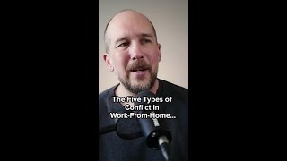 Using Five Types of Conflict To Ask To WorkFromHome [upl. by Nerraf]