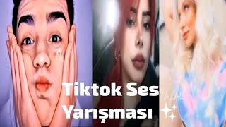 TİKTOK SES YARIŞMASI [upl. by Eintroc694]