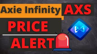 AXS Coin Axie Infinity Token Price News Today  Price Prediction and Technical Analysis [upl. by Nairdad870]