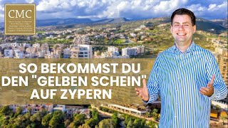 Die unbefristete Aufenthaltserlaubnis auf Zypern für EU Bürger Gelber Schein Yellow Slip [upl. by Sanchez489]