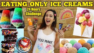 I Ate Only ICE CREAM For 24 Hours Super Fun Challenge Garimas Good Life [upl. by Ruphina991]