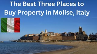 Real Estate in Molise Italy The Best Three Places to Buy [upl. by Eninahs917]