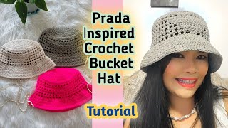 Prada Inspired Crochet Bucket Hat Tutorial step by step [upl. by Zischke]