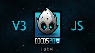 Cocos2dJS v3 Tutorial 67  LabelTTF [upl. by Kowalski796]