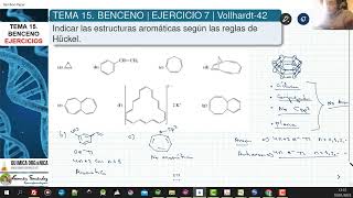 TEMA 15 BENCENO  EJERCICIO 7 AROMATICIDAD Y REGLAS DE HÜCKEL [upl. by Pastelki]