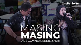 Ernie Zakri Ade Govinda  Masing Masing Live at Anjungan Sarinah [upl. by Reo]