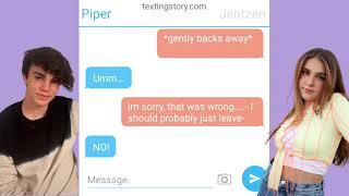 Piper and Jentzen Texting Story  💕 𝕋𝕙𝕖 𝕊𝕢𝕦𝕒𝕕 𝕋𝕖𝕩𝕥𝕚𝕟𝕘 𝕊𝕥❀𝕣𝕚𝕖𝕤 first video 😬🥺 [upl. by Ekim]