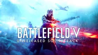 Battlefield V Soundtrack  Nous Gagné [upl. by Anibla]