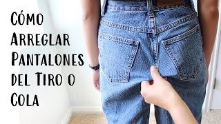 Ajusta la Cola o Tiro de tus Jeans [upl. by Oralla180]