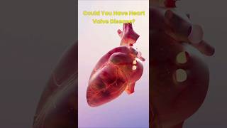 Could You Have Heart Valve Disease Watch to Learn The Signs [upl. by Ayanad]