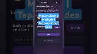 Money Making Methods  Tapswap Video Code [upl. by Pauwles]