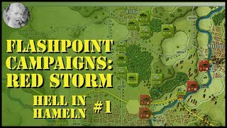 Flashpoint Campaigns Red Storm Scenario  Hell In Hameln  Part 1 [upl. by Arnaud]