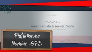 NUOVA PIATTAFORMA NOMINE GPS  SIGECO [upl. by Dyane]