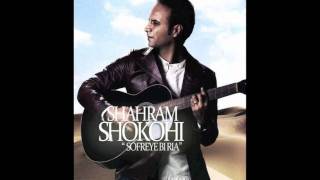 Shahram Shokohi  Sofreye Bi Ria  HQ 2012 [upl. by Aedrahs452]