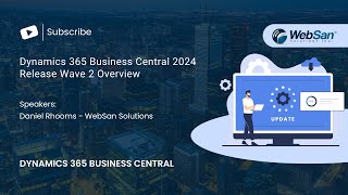 Dynamics 365 Business Central 2024 Release Wave 2 Overview [upl. by Adnesor]