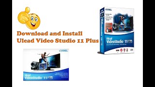 how to download and install ulead video studio 11 plus video editing software [upl. by Calva]