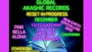 Global AKASHIC RECORDS Reset 🌎 Mercury Retrograde 💚 CALIFORNIA New Earth Crystalline Grid [upl. by Lem746]